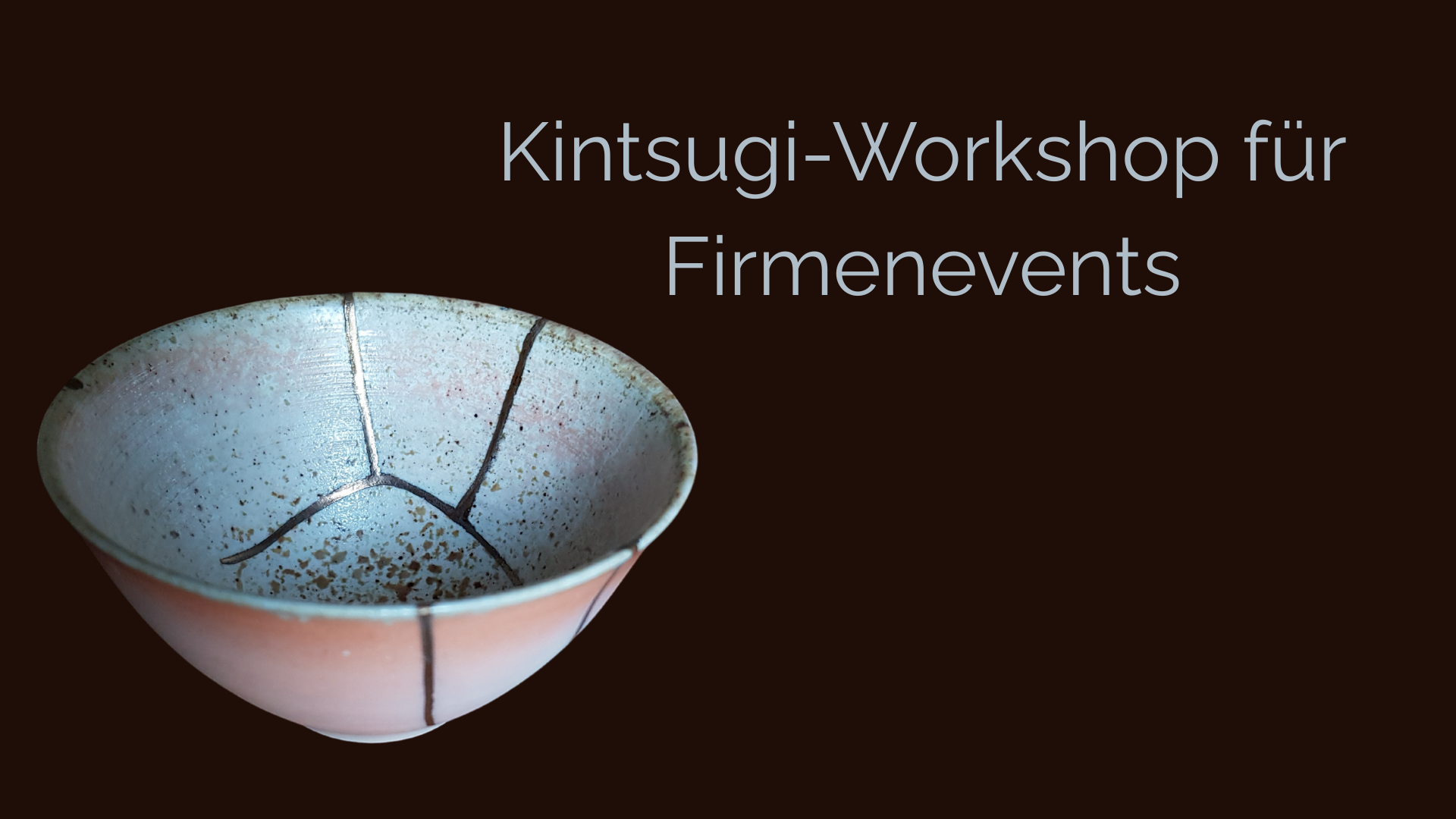 Kintsugi-Workshop auf Firmenevents